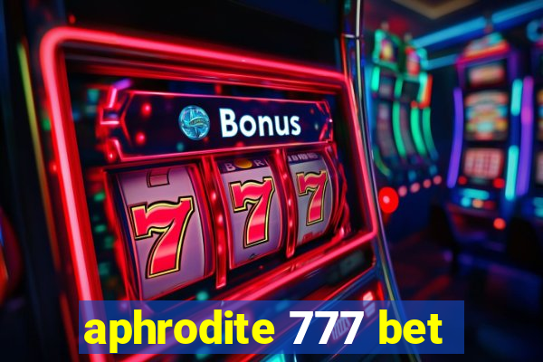 aphrodite 777 bet